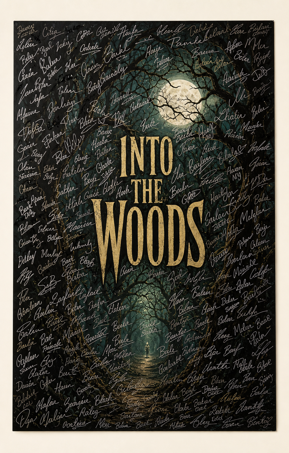 An Into the Woods show poster covered edge to edge in handwritten cast and crew signatures.